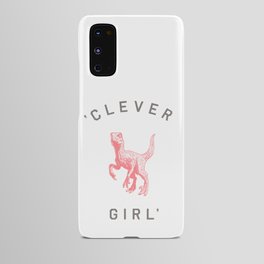 Clever Girl Android Case