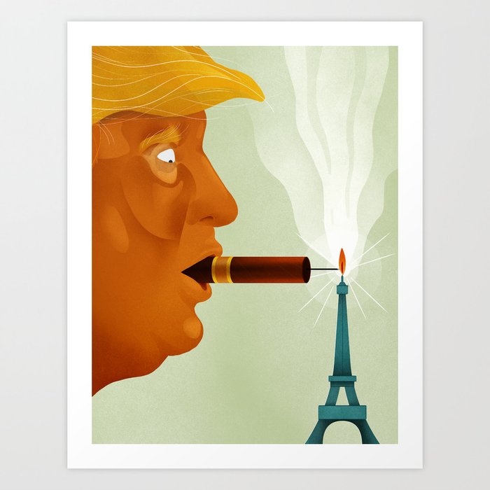 Paris Trumps Trump Art Print