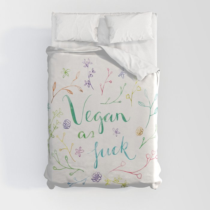 Vegan As Fuck Floral Watercolour Calligraphy Print Duvet Cover
