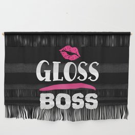 Gloss Boss Pretty Beauty Slogan Wall Hanging