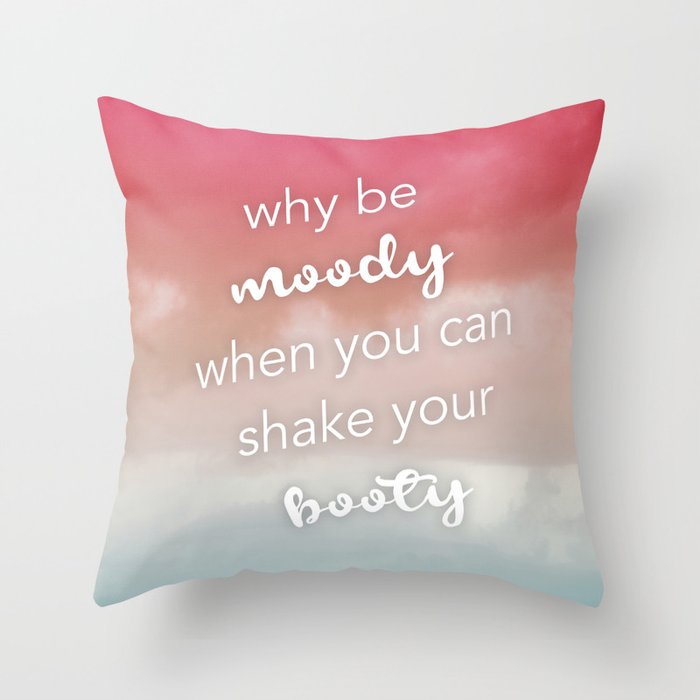 Shake your booty Throw Pillow