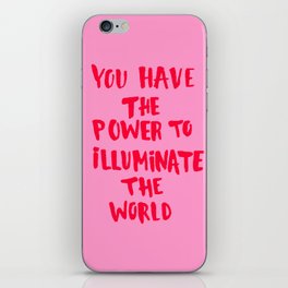 Illuminate The World iPhone Skin