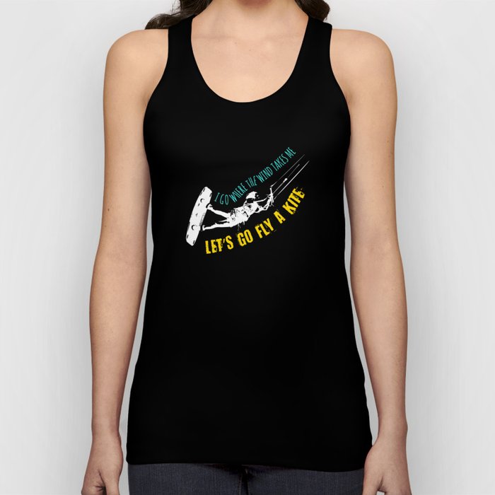 Kitesurfing Fly A Kite Kiteboarding Tank Top