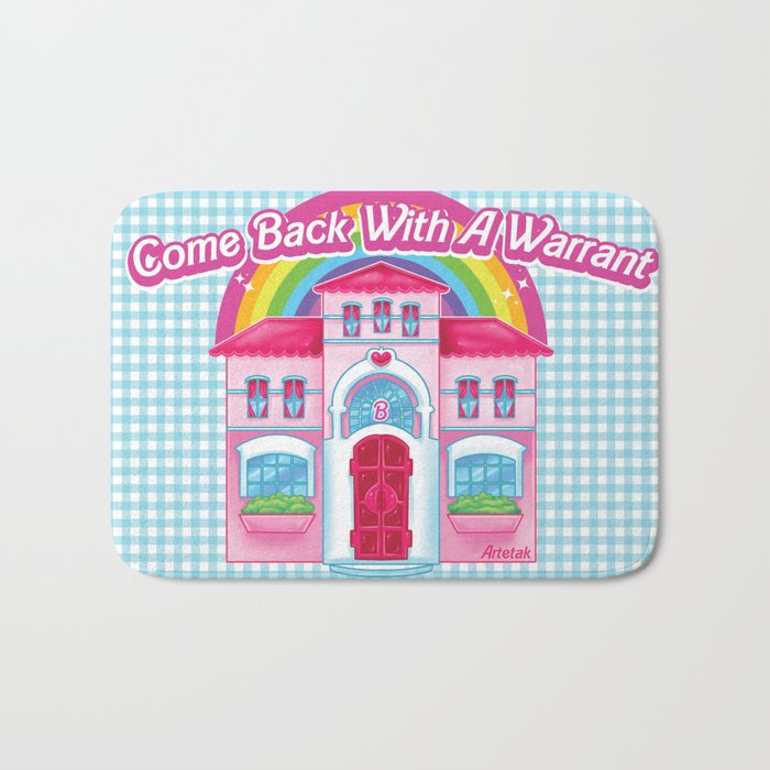 Come Back With A Warrant Bath Mat By Artetak Society6