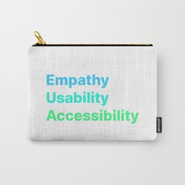 Empathy Usability Accessibility - UX Design Carry-All Pouch | Sketch, Accessible, User, Ux, Uxdesigner, Empathy, Designer, Userexperience, Webdesign, Usability 