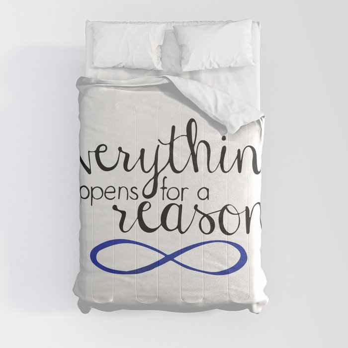 everything happens for a reason Comforter