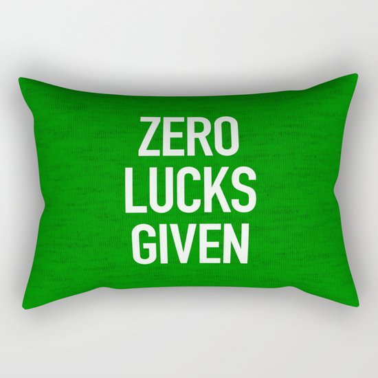Zero Lucks Given Rectangular Pillow