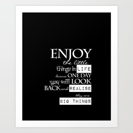 Enjoy Life Art Print