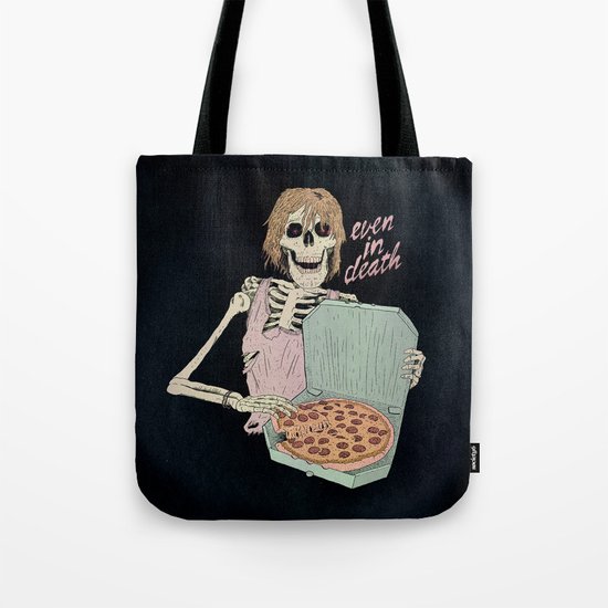 Even In Death Tote Bag