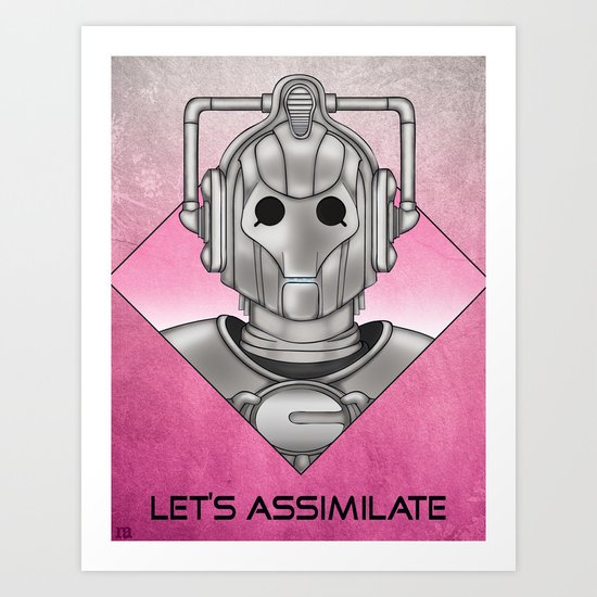 Cyberman - Let's Assimilate Art Print