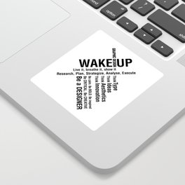 Graphic Design. Wake Up Sticker