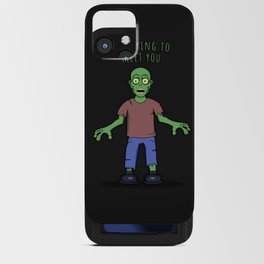 I'm dying to meet you iPhone Card Case