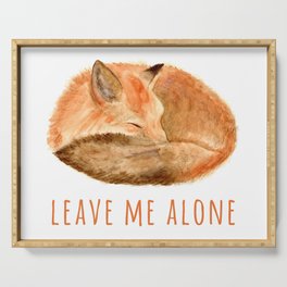 Leave Me Alone Fox Serving Tray