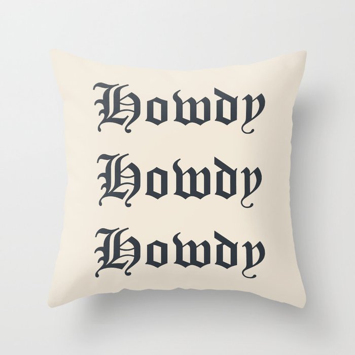 Old English Howdy Black and White Throw Pillow