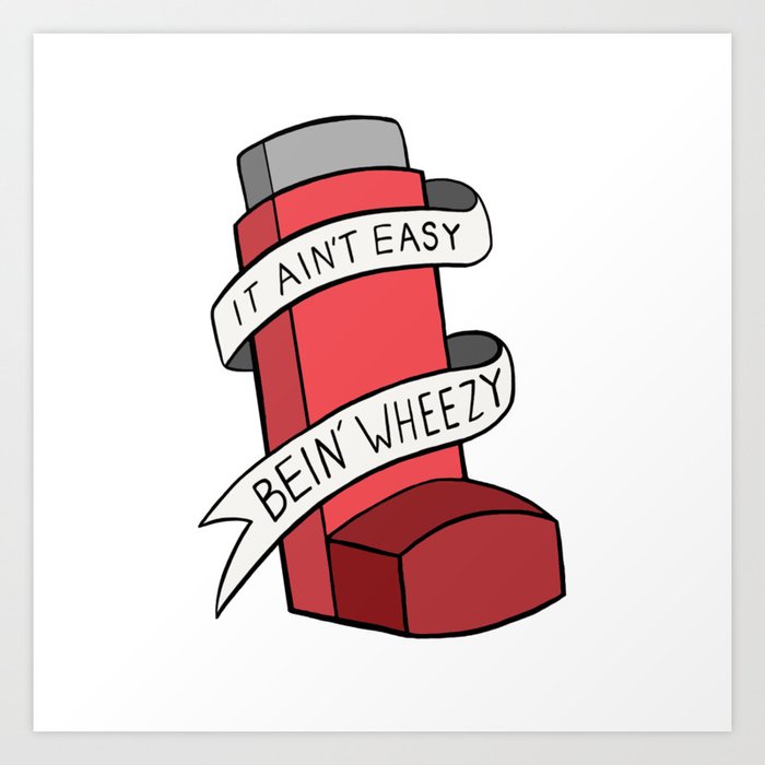 it ain t easy bein wheezy red art print by baconpancakes21 society6