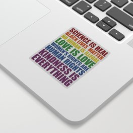 Science is real... Inspirational Fashion Sticker