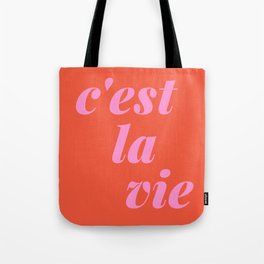 C'est La Vie French Language Saying in Bright Pink and Orange Tote Bag