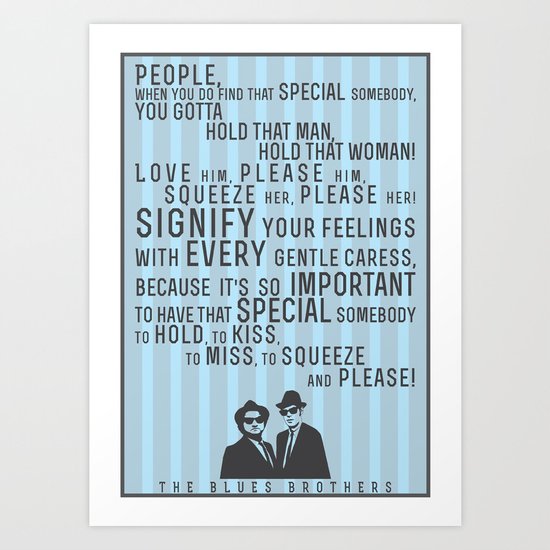 The Blues Brothers Everybody Quote Art Print