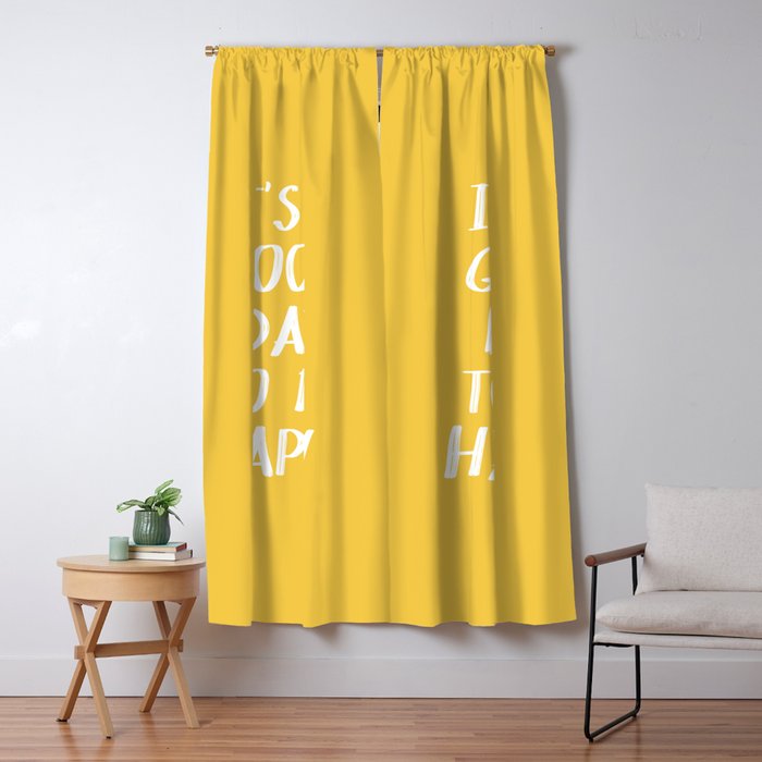 It S A Good Day To Be Happy Yellow Blackout Curtain By
