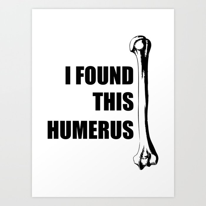 I found sales this humerus