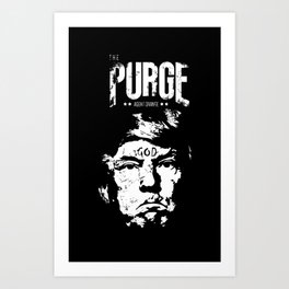 The Purge: Agent Orange Art Print | Digital, Black And White, Movieposter, Type, Funny, Typography, Vector, Graphicdesign, People, Illustration 