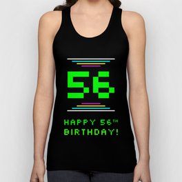 [ Thumbnail: 56th Birthday - Nerdy Geeky Pixelated 8-Bit Computing Graphics Inspired Look Tank Top ]
