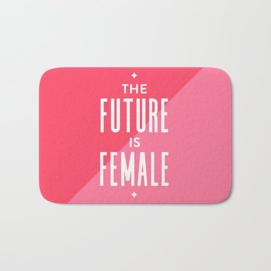The Future is Female Bath Mat