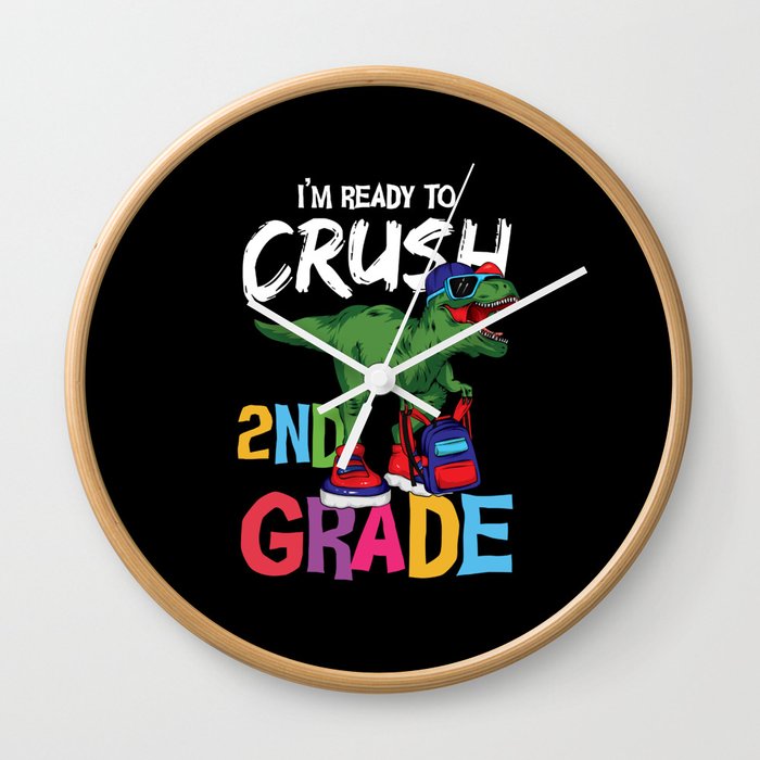 I'm Ready To Crush 2nd Grade Dinosaur Wall Clock