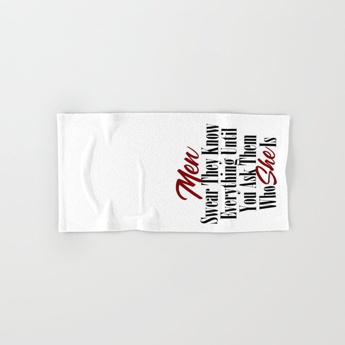 Funny Relationship Design Men Women Husband Boyfriend Meme Hand & Bath Towel by Art-iculate | Society6 Funny Relationship Design Men Women Husband Boyfriend Meme Hand & Bath Towel by Art-iculate | Society6