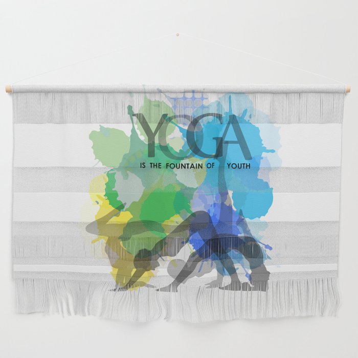 Yoga and meditation watercolor quotes in cool scheme- Yoga is the fountain of youth Wall Hanging