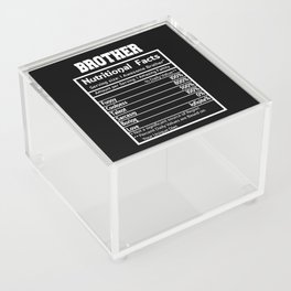 Brother Nutritional Facts Funny Acrylic Box