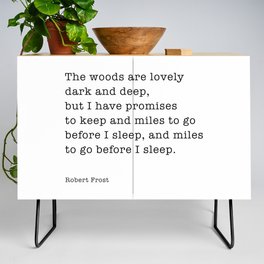 Robert Frost poetry quote 'Miles to go before I sleep Credenza