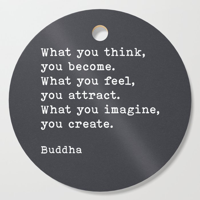 What You Think You Become, Buddha Quote, on Black Handmade Paper Cutting Board