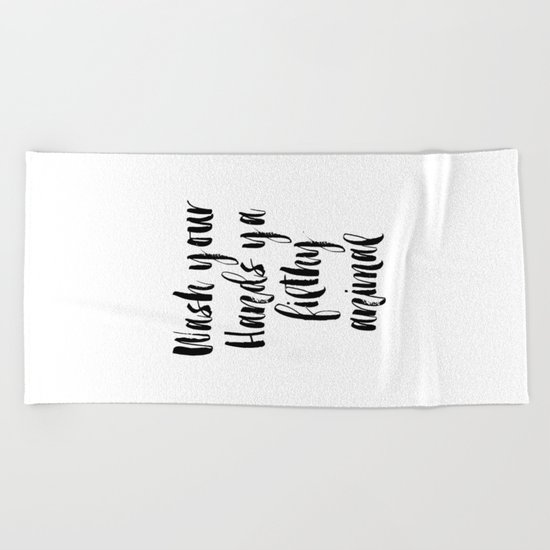 Bathroom Printable Art Bathroom Wall Decor Funny Bathroom Decor Funny Art Funny Printable Wash You Beach Towel By Micheltypography Society6