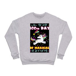 Days Of School 100th Day 100 Magical 6th Grader Crewneck Sweatshirt