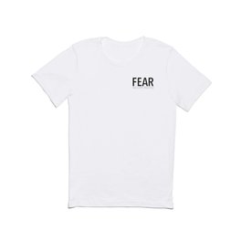 FEAR T Shirt