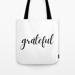 Grateful Minimalistic Inspirational Gratitude Quote Tote Bag