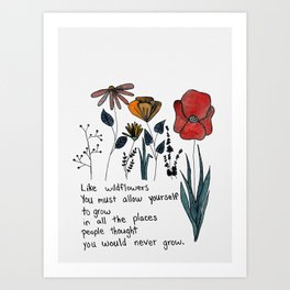 Wildflowers Watercolor Quote Art Print