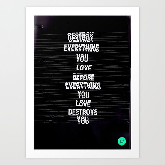 DESTROY / alt version Art Print