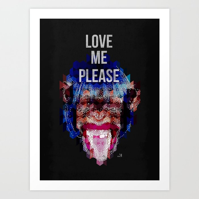 Monkey need love Art Print