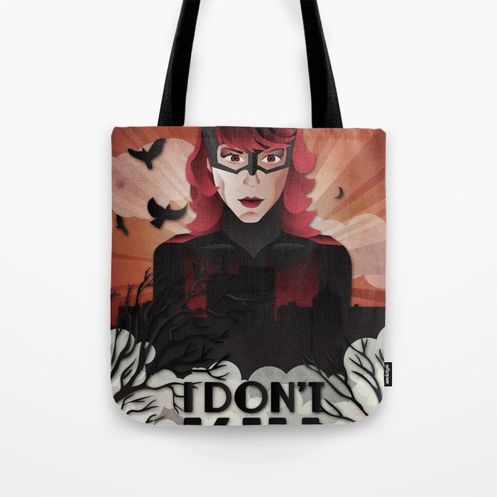 I Don't Kill, But I Don't Lose Either Tote Bag