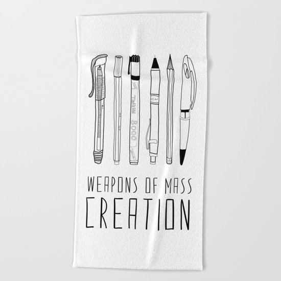 weapons of mass creation Beach Towel