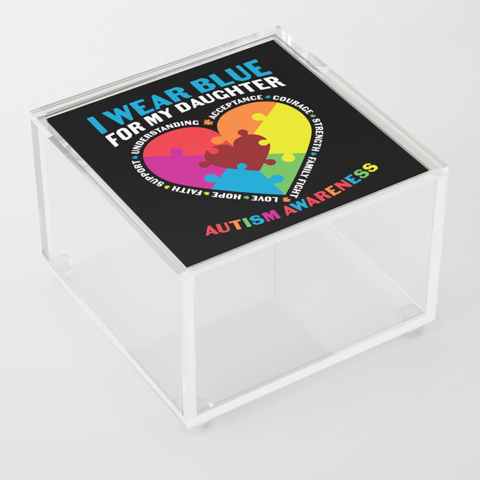 I Wear Blue For My Daughter Autism Awareness Acrylic Box