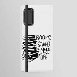 Books Saved My Life Android Wallet Case