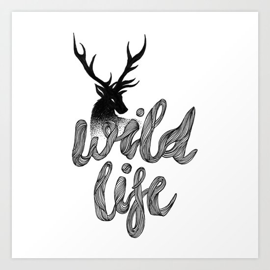 WILD LIFE Art Print