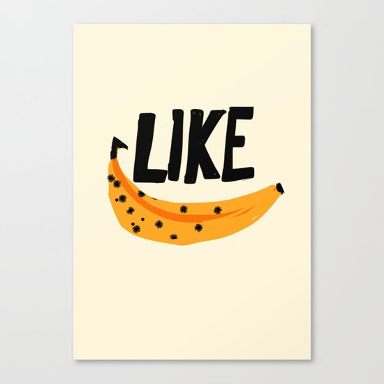 Like Banana Canvas Print