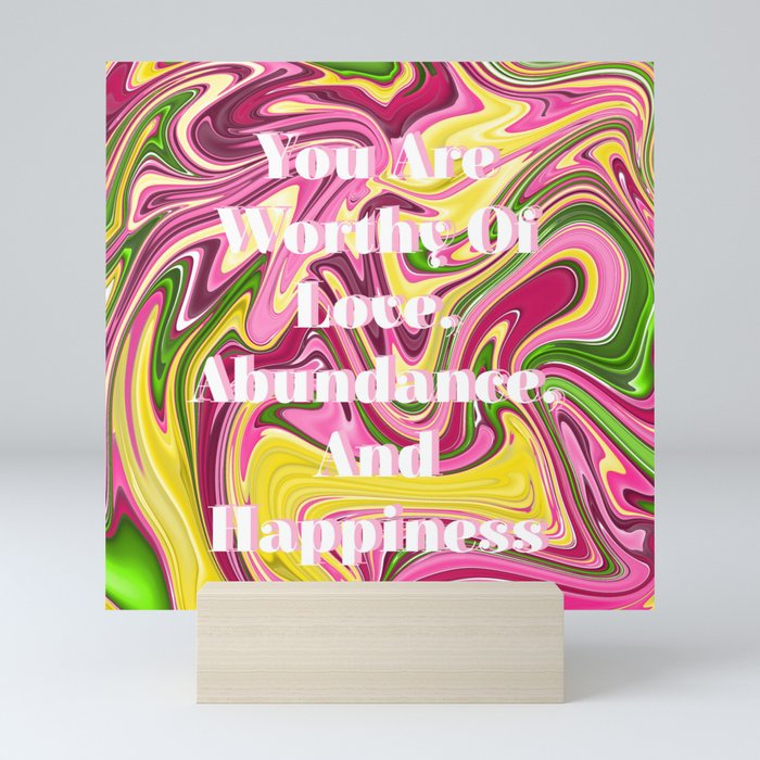 Love, Abundance, Happiness Mini Art Print