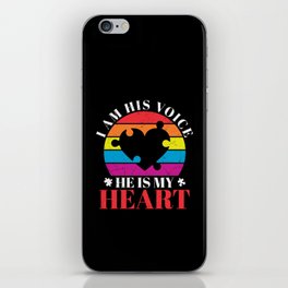 I Am His Voice He Is My Heart Autism iPhone Skin