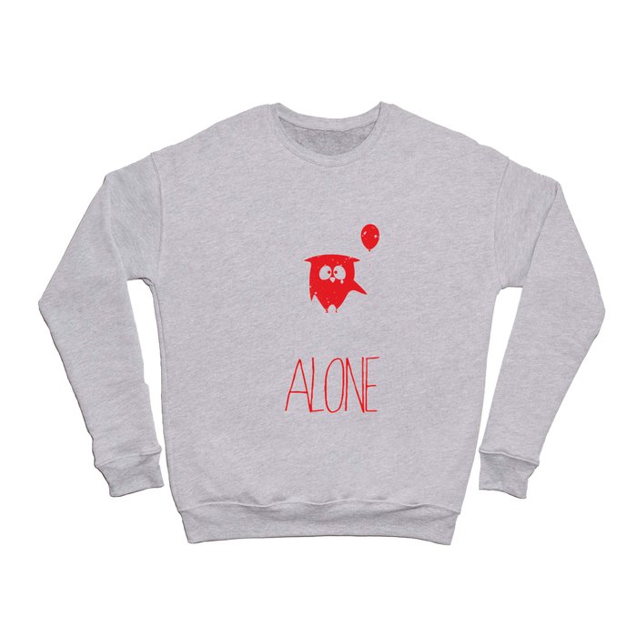 Alone Crewneck Sweatshirt