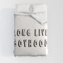 Long Live Boyhood Comforter